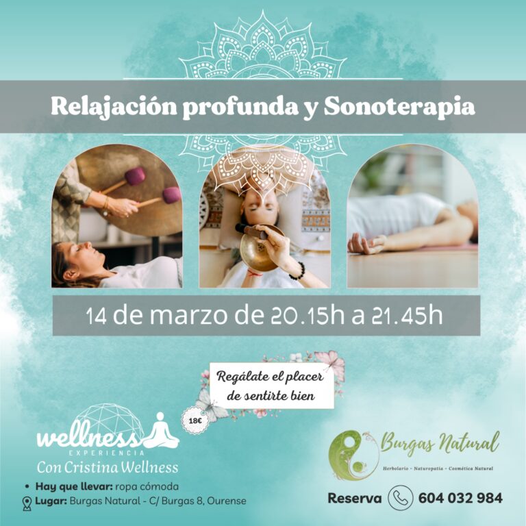 Cartel de actividades para el bienestar. Fondo turquesa. Tres imágenes en el centro con actividades de gongs, cuencos tibetanos y relajación. En texto "Relajación profunda y sonoterapia, regálate el placer de sentirte bien"
