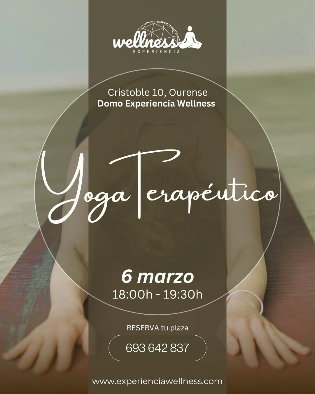 Yoga Terapéutico en Domo Experiencia Wellness marzo